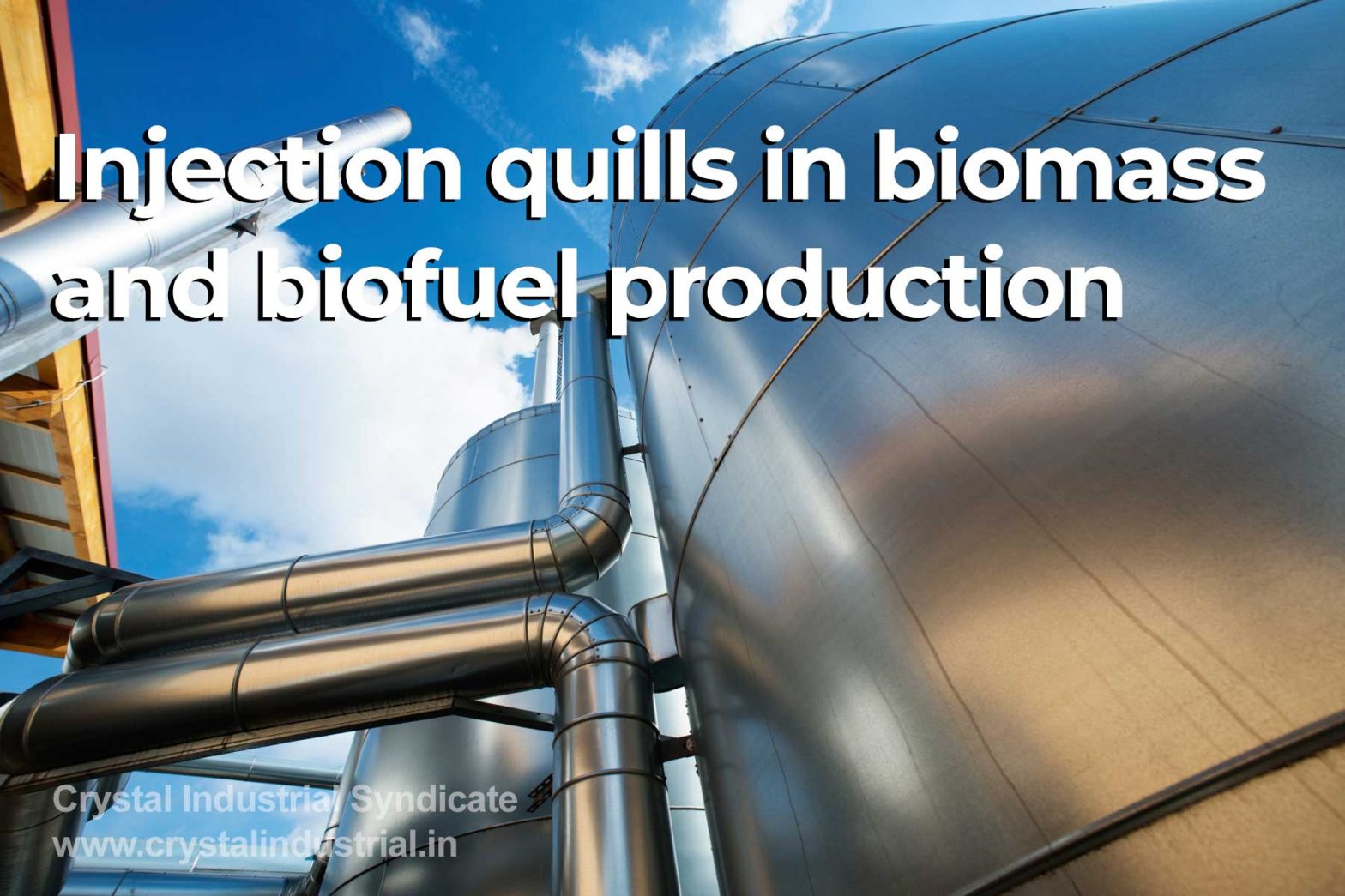 Applications of injection quills in biomass and biofuel production